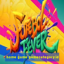 home game gamecategoryid